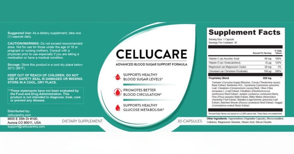 CelluCare supplement facts label displaying ingredients, dosage information, FDA disclaimer, and nutritional values for advanced blood sugar support formula.
